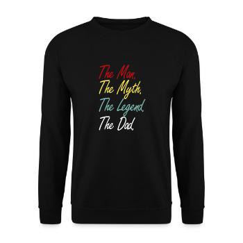 THE MAN THE MYTH THE LEGEND THE DAD - Unisex Sweatshirt - black - Front - Alina (178cm) & Michal (187cm)