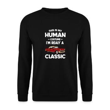 This is My Human Costume Im a Really Classic Car - Unisex Sweatshirt - black - Front - Alina (178cm) & Michal (187cm)