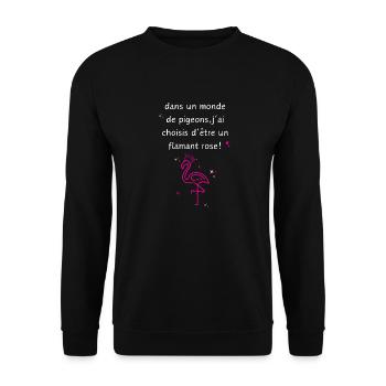 j’ai choisi d’être un flamant rose - Sweat-shirt Unisexe - noir - Devant - Alina (178cm) & Michal (187cm)