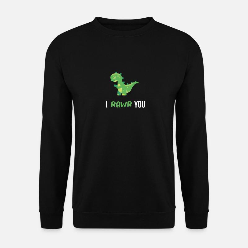 Dino - I RAWR YOU - Unisex Pullover - Schwarz