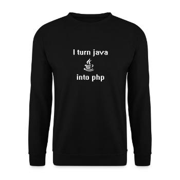 I turn java into php - Unisex Sweatshirt - black - Front - Alina (178cm) & Michal (187cm)