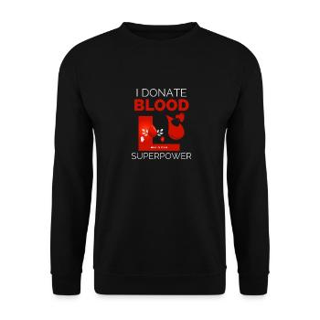 Ich spende Blut Was ist dein Superkraft-Freiwilliger? - Unisex Pullover - Schwarz - Vorne - Alina (178cm) & Michal (187cm)