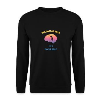 The Dotor Says - Incurable Golf Golfer Golferin - Sweat-shirt Unisexe - noir - Devant - Alina (178cm) & Michal (187cm)