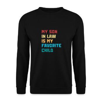 Son-in-law gift Son in Law is my favorite! - Unisex Sweatshirt - black - Front - Alina (178cm) & Michal (187cm)