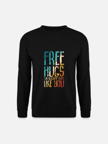 Free Hugs for Awesome People - Festival Geschenk - Unisex Pullover - Schwarz