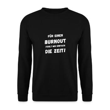 Burnout Stressiges Leben - Keine Zeit - Unisex Pullover - Schwarz - Vorne - Alina (178cm) & Michal (187cm)