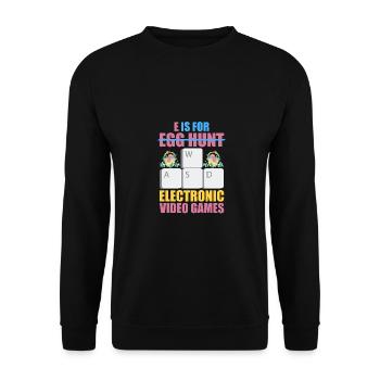 E Is For Egg Hunt Electronic Video Games Gamer Vid - Unisex Pullover - Schwarz - Vorne - Alina (178cm) & Michal (187cm)