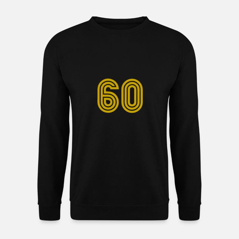 60. 60 ANS. 60e ANNIVERSAIRE. ANNIVERSAIRE 60 ANS. - Sweat-shirt Unisexe - noir