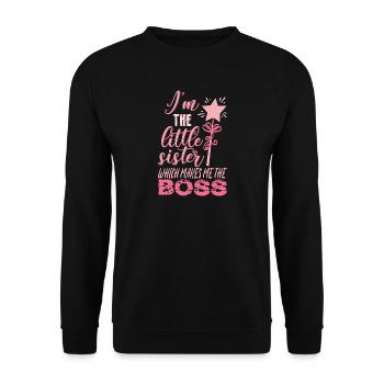 Ich bin die kleine Schwester, die mich zum Boss macht - Unisex Pullover - Schwarz - Vorne - Alina (178cm) & Michal (187cm)