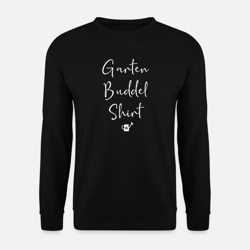 Garten Buddel Shirt - Unisex Pullover - Schwarz