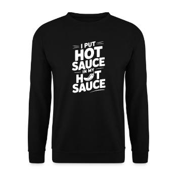 Ich habe scharfe Soße in meine scharfe Soße gegeben - Unisex Pullover - Schwarz - Vorne - Alina (178cm) & Michal (187cm)