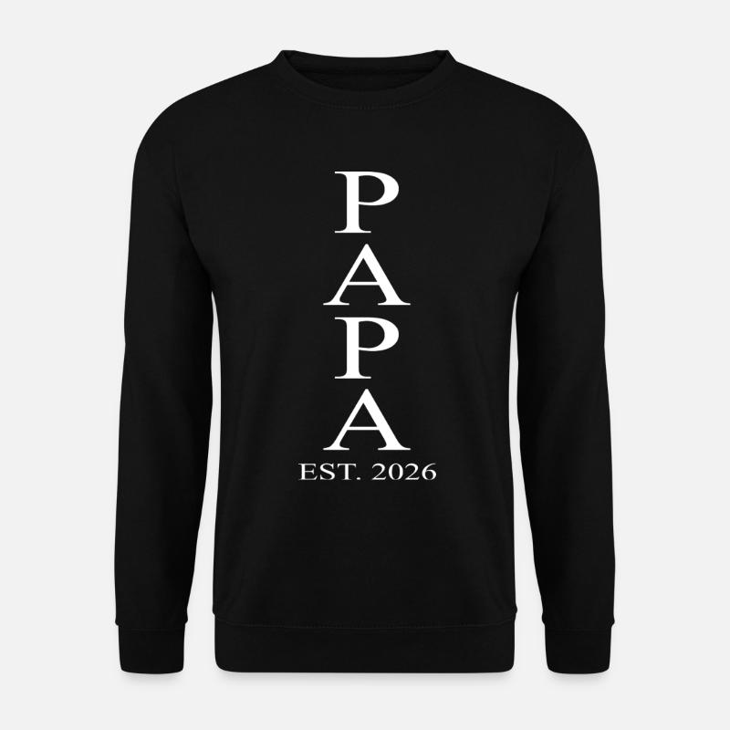 Papa 2026 - Unisex Sweatshirt - black