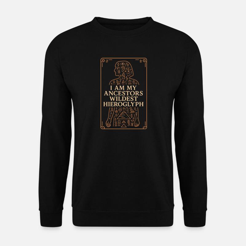 Pharaoh Archaeology in Ancient Egypt - Unisex Sweatshirt - black