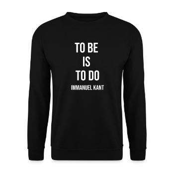Immanuel Kant Zitat: Sein ist zu tun - Unisex Pullover - Schwarz - Vorne - Alina (178cm) & Michal (187cm)