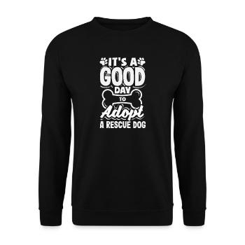 A good day to adopt a rescue dog - Unisex Sweatshirt - black - Front - Alina (178cm) & Michal (187cm)