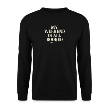 Mein Wochenende für Bücher reserviert - Unisex Pullover - Schwarz - Vorne - Alina (178cm) & Michal (187cm)