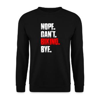 Nope can't biking Fahrrad Mountainbike Downhill - Unisex Pullover - Schwarz - Vorne - Alina (178cm) & Michal (187cm)