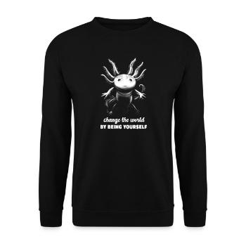 Axolotl Spruch Change The World By Being Yourself - Unisex Pullover - Schwarz - Vorne - Alina (178cm) & Michal (187cm)