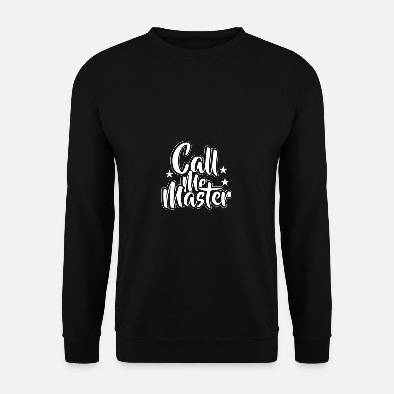 Master's Degree Graduation Graduation University - Unisex Sweatshirt - black