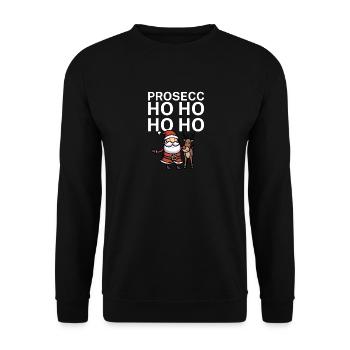 Prosecc ho ho ho ho - Unisex Sweatshirt - black - Front - Alina (178cm) & Michal (187cm)