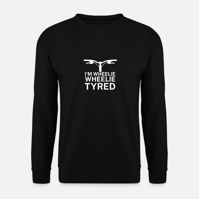 Im wheelie wheelie tyred - Unisex Pullover - Schwarz