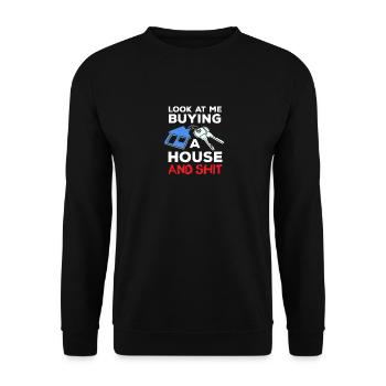 Sieh mich an, wie ich ein Haus kaufe Hauseigentüme - Unisex Pullover - Schwarz - Vorne - Alina (178cm) & Michal (187cm)