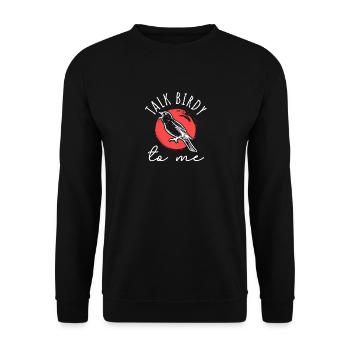 Sprich mit mir, Birdy - Unisex Pullover - Schwarz - Vorne - Alina (178cm) & Michal (187cm)