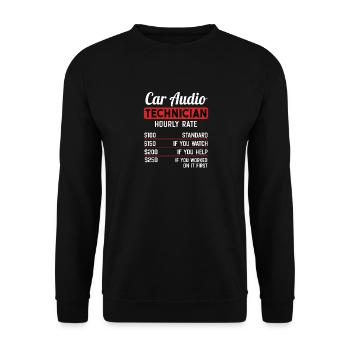 Car Audio Techniker Stundensatz - Unisex Pullover - Schwarz - Vorne - Alina (178cm) & Michal (187cm)