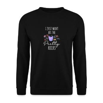 Ich will nur all die hübschen Steine - Unisex Pullover - Schwarz - Vorne - Alina (178cm) & Michal (187cm)