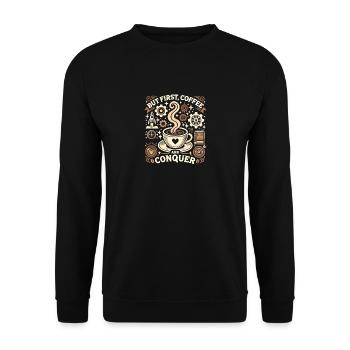 Aber zuerst: Kaffee und Eroberung - Unisex Pullover - Schwarz - Vorne - Alina (178cm) & Michal (187cm)