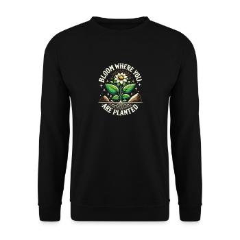 Blüte, wo du gepflanzt bist - Unisex Pullover - Schwarz - Vorne - Alina (178cm) & Michal (187cm)