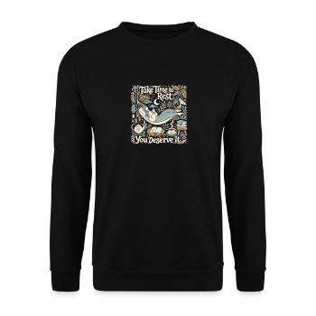 Nehmen Sie sich Zeit zum Ausruhen, Sie haben es ve - Unisex Pullover - Schwarz - Vorne - Alina (178cm) & Michal (187cm)