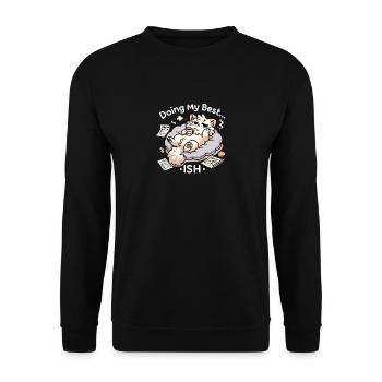 Ich tue mein Bestes... Ish - Unisex Pullover - Schwarz - Vorne - Alina (178cm) & Michal (187cm)