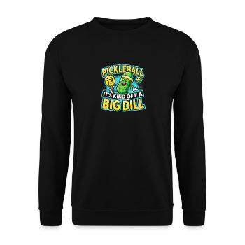Pickleball Es ist eine Art großer Dill - Unisex Pullover - Schwarz - Vorne - Alina (178cm) & Michal (187cm)