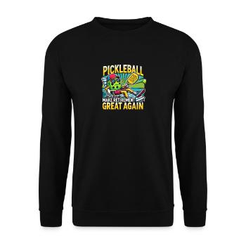 Pickleball macht den Ruhestand wieder großartig - Unisex Pullover - Schwarz - Vorne - Alina (178cm) & Michal (187cm)