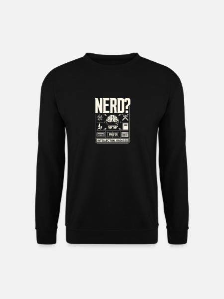 Streber? Ich bevorzuge den intellektuellen Badass - Unisex Pullover - Schwarz