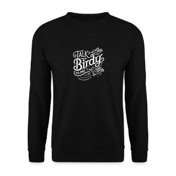 Sprich mit mir, Birdy - Unisex Pullover - Schwarz - Vorne - Alina (178cm) & Michal (187cm)