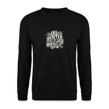 Ölspritzer sind Menschenglitter - Unisex Pullover - Schwarz - Vorne - Alina (178cm) & Michal (187cm)