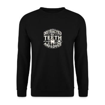 Leicht ablenkbar durch Zähne und Hunde - Unisex Pullover - Schwarz - Vorne - Alina (178cm) & Michal (187cm)