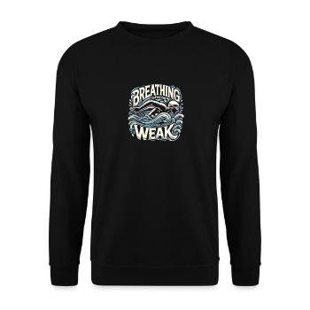 Atmen ist für die Schwachen - Unisex Pullover - Schwarz - Vorne - Alina (178cm) & Michal (187cm)
