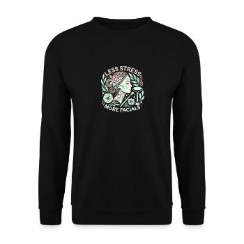 Weniger Stress mehr Gesichtsbehandlungen - Unisex Pullover - Schwarz - Vorne - Alina (178cm) & Michal (187cm)