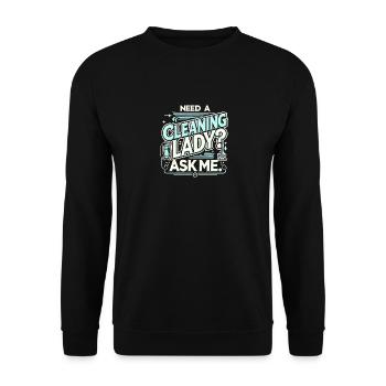 Brauchen Sie eine Putzfrau? Fragen Sie mich - Unisex Pullover - Schwarz - Vorne - Alina (178cm) & Michal (187cm)