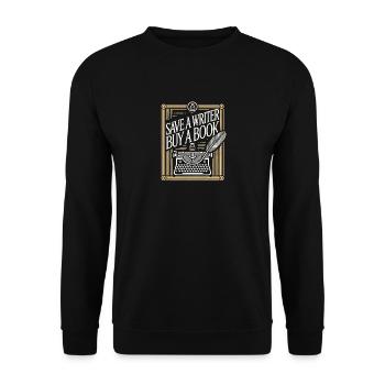 Retten Sie einen Schriftsteller Kaufen Sie ein - Unisex Pullover - Schwarz - Vorne - Alina (178cm) & Michal (187cm)