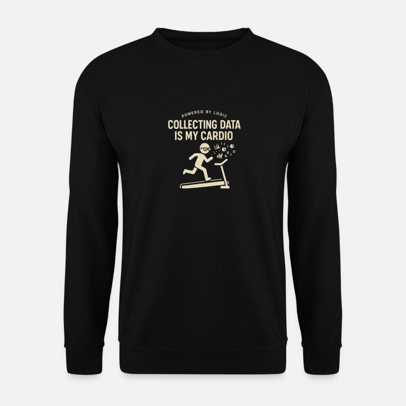 Datensammeln ist meine Kardio - Unisex Pullover - Schwarz