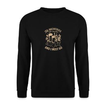 Die Brauereien rufen und ich muss gehen - Unisex Pullover - Schwarz - Vorne - Alina (178cm) & Michal (187cm)