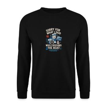 Tut mir leid, was ich beim Anlegen des Bootes - Unisex Pullover - Schwarz - Vorne - Alina (178cm) & Michal (187cm)