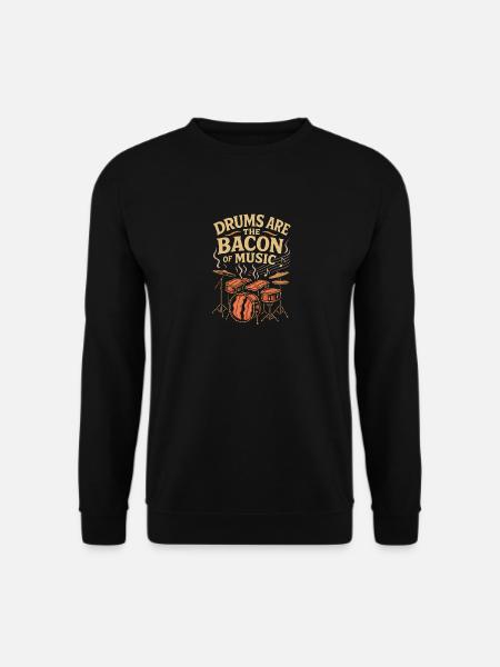 Trommeln sind der Speck der Musik - Unisex Pullover - Schwarz