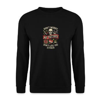 Mach dir keine Sorgen, meine Tattoos mögen dich - Unisex Pullover - Schwarz - Vorne - Alina (178cm) & Michal (187cm)