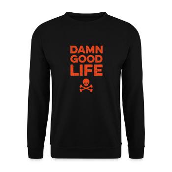 Damn good life - geiles Leben Festival - orange - Unisex Pullover - Schwarz - Vorne - Alina (178cm) & Michal (187cm)