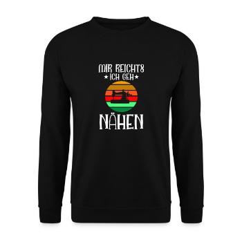 Mir Reichts Ich Geh Nähen - Unisex Pullover - Schwarz - Vorne - Alina (178cm) & Michal (187cm)